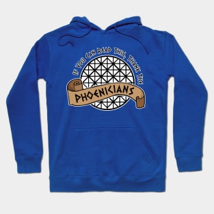 Thank the Phoenicians Hoodie